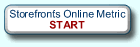 Storefronts Online Metric START